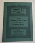 Glendining & Co. Catalogue of Hammered Gold Coins from the celebrated “ Fishpool Hoard “. 17 October 1968. Brossura ed. pp. 14 tavv. 7In b/n. Tavv. st...