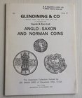 Glendining & Co. In conjunction with Spink & Son Catalogue of Anglo-Saxon and Norman Coins. The Collection of Dr. Brian Bird of Cleveland, Ohio, U.S.A...