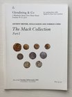 Glendining & Co. In conjunction with Spink & Son Catalogue of The Mack Collection of Ancient British, Anglo-Saxon and Norman Coins. Part I. London 18 ...
