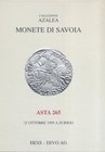 HESS-DIVO AG – Asta  Zurigo, 25 ottobre 1995. Collezione Azalea: monete dei Savoia. lotti 386 tutti ill., tavv. 7 b. n. di cui 2 a colori.      import...