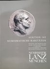 LANZ NUMISMATIK – Munchen, 6 juni 2016. Antike 162. Numismatische raritaten. Munzen und medaillen antike, mittelater, neuzeit. pp. 107, 570 monete des...