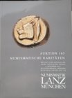 LANZ NUMISMATIK – Munchen, 8 dezember 2017. Antike 165. Numismatische raritaten. Munzen und medaillen antike, mittelater, neuzeit. pp. 96, 456 monete ...