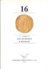 Varesi C. Asta 16. Pavia, 22\23 – Ottobre – 1992. Collezione di monete e medaglie papali I parte. pp. 123, nn. 1033, tutti illustrati nel testo. Ril. ...