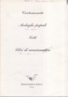 VARESI NUM. Asta N° 44. II parte. Cartamoneta, Medaglie papali , libri. Pavia, 11\12 - Novembre - 2004. pp. 103, nn.3426, con tavole nel testo. ril. e...