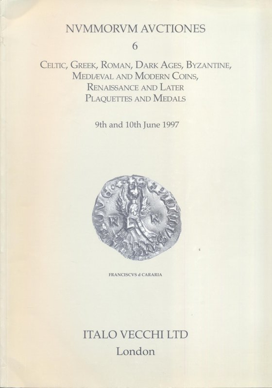 VECCHI I. LTD. - Nummorvm Auctiones 6. London - 9 - June - 1997. pp. 58, nn. 225...