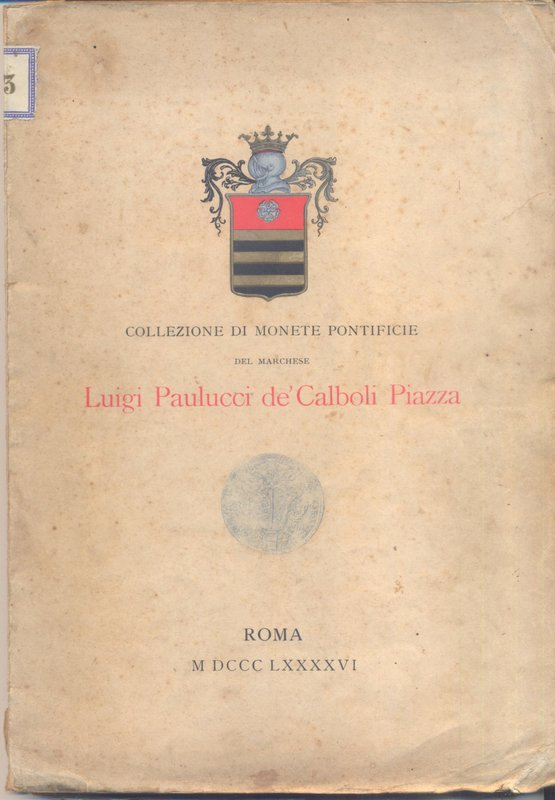 Vitalini O. Asta - Roma, 14 – Gennaio – 1896. Collezione Luigi Paulucci De Calbo...