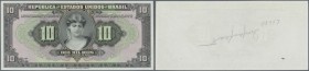 Brazil: 10 Mil Reis series 1926 front proof, P.103p without date and signature, with annotation ”imperfect 78347” written with pencil on back, small c...