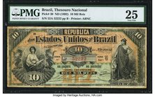 Brazil Thesouro Nacional 10 Mil Reis ND (1892) Pick 30 PMG Very Fine 25. An underrated early type, that seldom comes to light on the auction circuit. ...