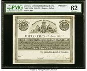Ceylon Oriental Bank Corporation, Jaffna 5 Rupees 1.6.1875 Pick S160p Proof PMG Uncirculated 62. Another handsome and desirable 19th century proof fro...