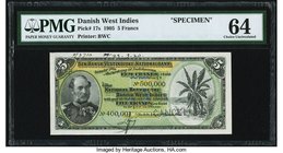 Danish West Indies Dansk-Vestindiske Nationalbank 5 Francs 1905 Pick 17s Specimen PMG Choice Uncirculated 64. A broad margined delightful Specimen exa...