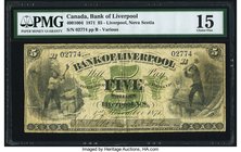 Canada Liverpool, NS- Bank of Liverpool $5 1.11.1871 Ch.# 400-10-04 PMG Choice Fine 15 PMG. A pleasing mid-grade, third party comment free note that i...