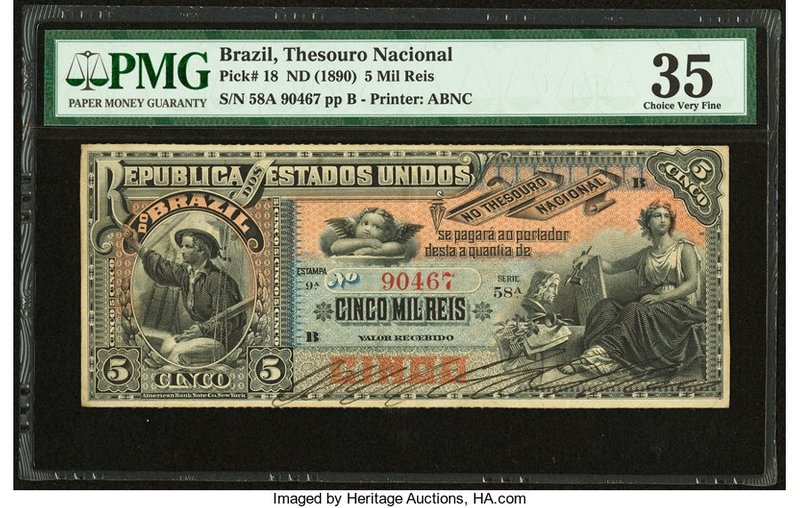 Brazil Thesouro Nacional 5 Mil Reis ND (1890) Pick 18 PMG Choice Very Fine 35. A...