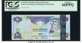 United Arab Emirates Central Bank 500 Dirhams 2006 Pick 32b PCGS Gem New 66PPQ. A pack-fresh example of this modern note from this Middle Eastern coun...