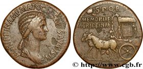 AGRIPPINA MAJOR
Type : Sesterce 
Date : 37-41 
Mint name / Town : Rome 
Metal : copper 
Diameter : 35 mm
Orientation dies : 6 h.
Weight : 27,31...