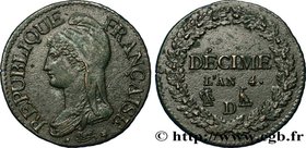 DIRECTOIRE
Type : Décime Dupré, petit module, refrappe 
Date : An 4 (1795-1796) 
Mint name / Town : Lyon 
Quantity minted : --- 
Metal : copper ...