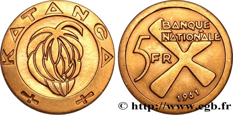 CONGO - PROVINCE OF KATANGA
Type : 5 Francs 
Date : 1961 
Quantity minted : 2...