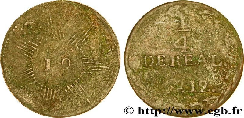 VENEZUELA - CARACAS PROVINCE
Type : 1/4 Real Monnayage républicain 
Date : 181...