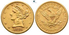 United States of America. San Francisco.  AD 1881. 5 Dollars AV