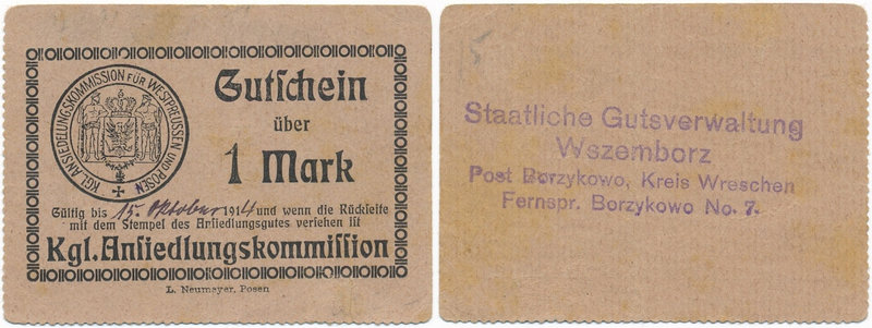 Posen - Wreschen - Ansiedlungskommission - 1 mark (1914)
Poznań - Wszemborz - K...