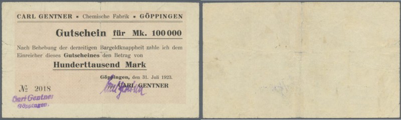 Göppingen, Chem. Fabrik Carl Gentner, 100 Tsd. Mark, 31.7.1923, Erh. III-IV