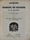 Lellewel J., Antiquités Pologne, de Lituanie et de slavonie, Paris 1842.