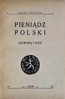 Mękicki R., Pieniądz Polski dawniej i dziś, Lwów 1934.