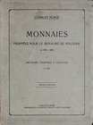 Plage K., Monnaies frappées pour le Royaume de Pologne en 1815 à 1864 et monnaies frappées à Cracovie en 1835, Kraków 1902.