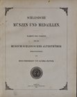 Saurma-Jeltsch, Schlesische Münzen und Medaillen, Band I-II, Breslau 1883.