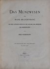 Bahrfeldt E., Das Münzwesen der Mark Brandenburg, Berlin 1889.