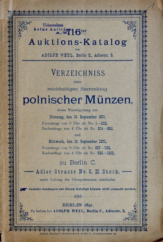 Weyl, Katalog aukcyjny zbioru polskich monet, Berlin 1891.
 Dobrze zachowana pu...