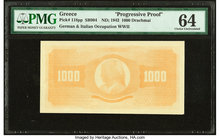 Greece Occupation 1000 Drachmai ND; 1942 Pick 118pp Progressive Proof PMG Choice Uncirculated 64. 

HID09801242017