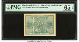 Greece Kingdom of Greece 20 Drachmai ND (1944) pick 323pp2 Back Progressive Proof PMG Gem Uncirculated 65 EPQ. 

HID09801242017