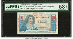 Guadeloupe Caisse Centrale de la France d'Outre-Mer 10 Francs ND (1947-49) Pick 32 PMG Choice About Unc 58 EPQ. 

HID09801242017