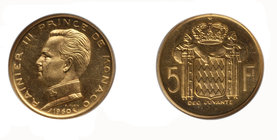 Monaco Rainier III. 1949-2005. 5 Francs - Goldprobe (ESSAI) 1960. Gad. 152, Fr. -, Schl. 31.2. 20,74 g. 
Auflage: 500 Exemplare sehr selten, prägefri...