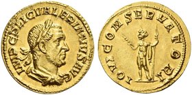 Valerian I, 253 – 260. Aureus 253-254, AV 3.91 g. IMP C P LIC VALERIANVS AVG Laureate, draped and cuirassed bust r. Rev. IOVI CONSERVATORI Jupiter sta...