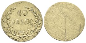 Senza indicazione di autorità emittente, XIX secolo.
Peso monetale di 40 Franchi.
Æ dorato gr. 6,44
Dr. 20 / FRANC. Iscrizione disposta su due righ...