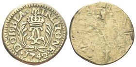 Durante Luigi XV di Borbone, 1715-1774.
Peso 1742 del Luigi d’oro “Milliton”.
Æ gr. 6,49
Dr. DOBBLA MIRLITONE. Due L intrecciate e coronate tra due...