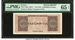 Greece German Occupation 10,000,000 Drachmai ND (1944) Pick 129p2 Back Proof PMG Gem Uncirculated 65 EPQ. 

HID09801242017