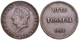 Italia. Nápoles y Sicilia. Ferdinando I. 8 tornesi. 1817. (Km-273). (Pagani-491). (Mont-611). Ae. 25,72 g. Escasa. MBC+. Est...200,00.
