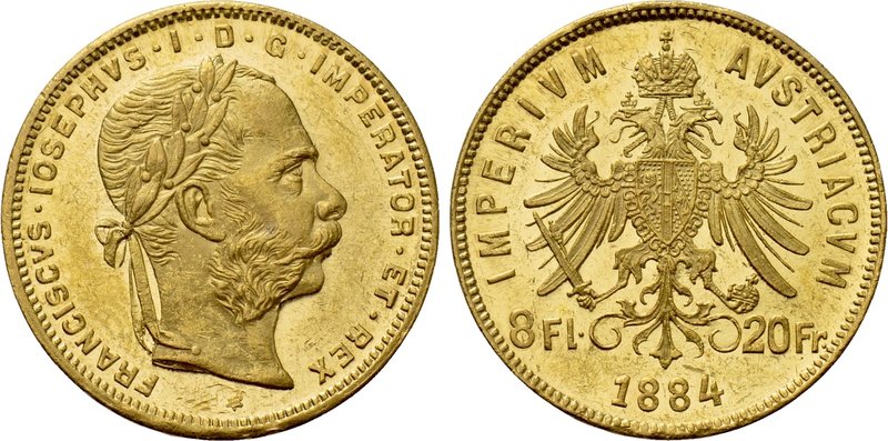 AUSTRIA. Franz Joseph I (1848-1916). GOLD 8 Florins or 20 Francs (1884). Wien (V...