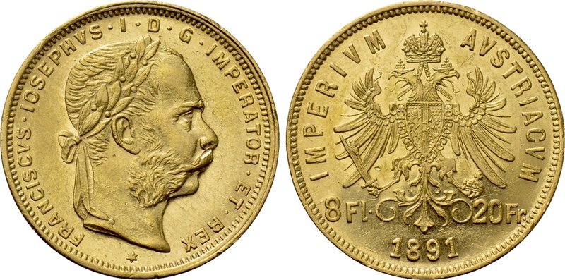 AUSTRIA. Franz Joseph I (1848-1916). GOLD 8 Florins or 20 Francs (1891). Wien (V...