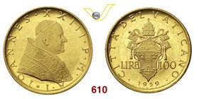 GIOVANNI XXIII (1958-1963) 100 Lire 1959 I, Roma. Pag. 866 Au g 5,19 Rara FDC