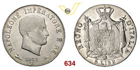 NAPOLEONE I, Imperatore (1804-1814) 5 Lire 1811 Bologna. Pag. 50 Ag g 24,94 • Bei fondi lucenti BB/q.SPL