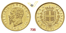 VITTORIO EMANUELE II (1861-1878) 20 Lire 1875 Roma. MIR 1078s Pag. 472 Au g 6,45 Rara • Fondi speculari SPL