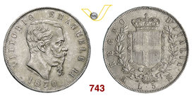 VITTORIO EMANUELE II (1861-1878) 5 Lire 1870 Milano. MIR 1082i Pag. 490 Ag g 24,91 • Bella patina SPL/q.FDC