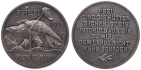 Deutschland
 Ag - Medaille 1925 auf die Befreiung von Rhein und Ruhr. FREI! - 1925, Adler hinter knickendem Zepter mit französischer Soldatenmütze, a...