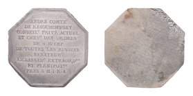 Russland
 Zinnmedaille o. J. Zinnprobe, einseitig, a.d. Russischen Bodschafter Andre Rasoumoffsky, Dm 34 mm. 4,90 mm stgl