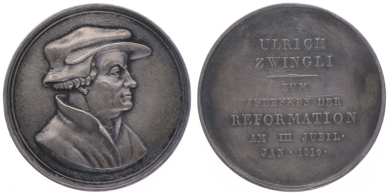 Schweiz Reformation
Ulrich Zwingli 1484 - 1531 Ag - Medaille 1819 auf die III. ...