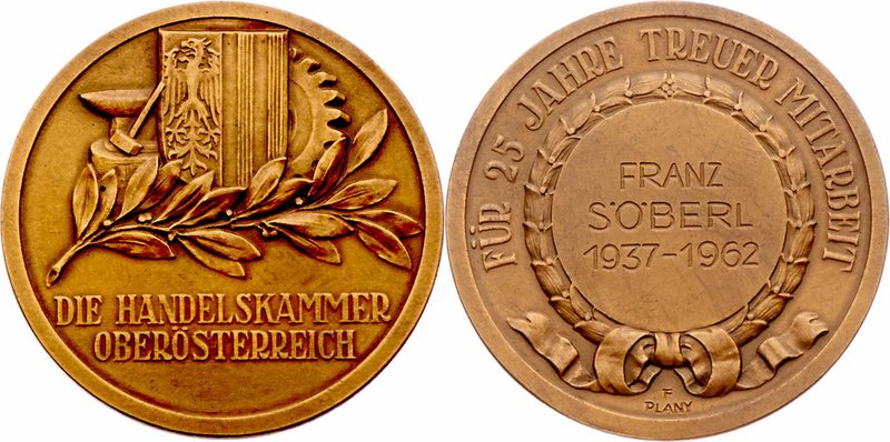 Bronzemedaille 1962 Handelskammer ÖO, 25 J. Treue, Franz Söberl, von F. Plany. 3...