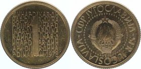 Jugoslawien nach 1945
 1 Dinar 1978 in Cu/Ni, Probeprägung mit einer Auflage von ca. 19 Stück. Paris. 4,78g. KM Pn 27 stgl